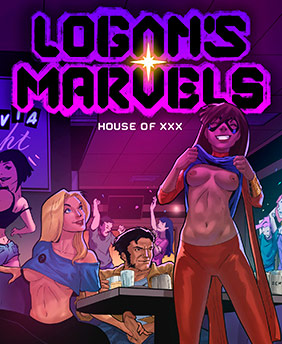 Logan's Marvels House of XXX